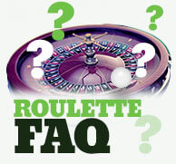 FAQ Frequently Asked Questions About Roulette